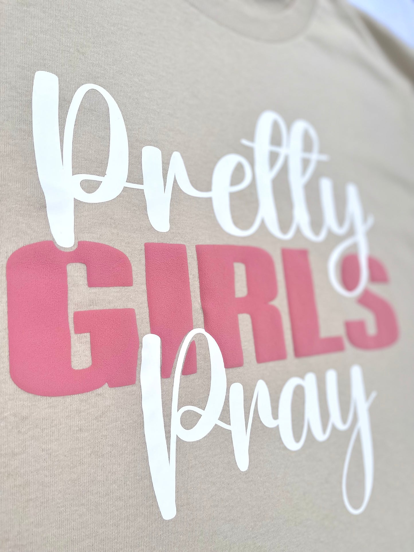 Pretty Girls Pray T-Shirt